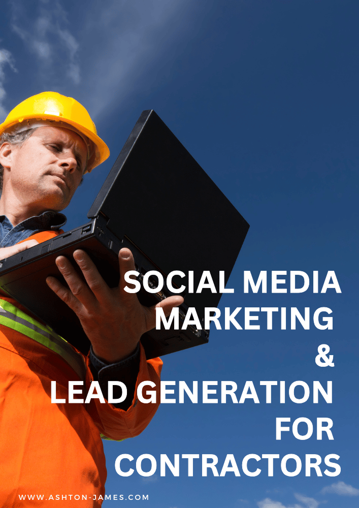 Social Media Marketing & Lead Generation Guides for Contractors