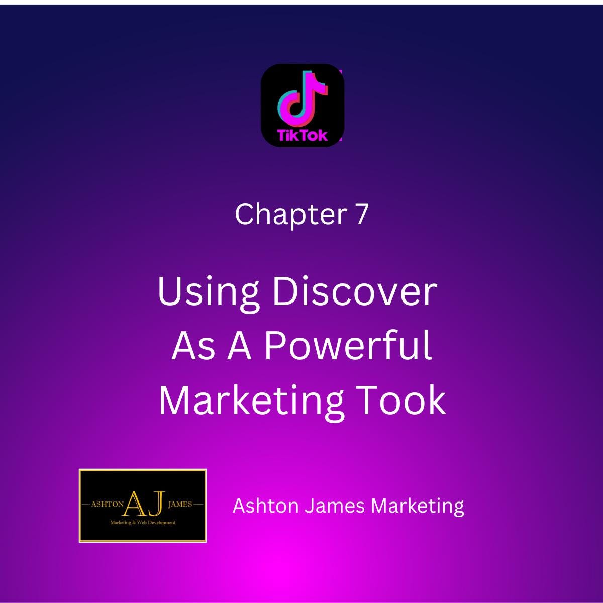 TikTok Marketing: How To Go VIRAL